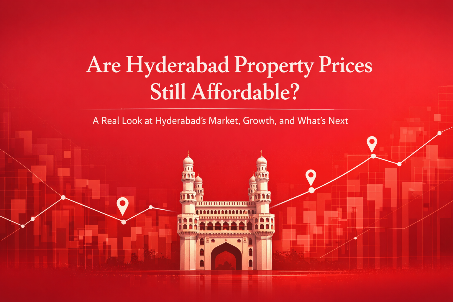 Illustration of Hyderabad property prices with Charminar and rising graph, highlighting affordability, real estate growth, and market trends in Hyderabad.